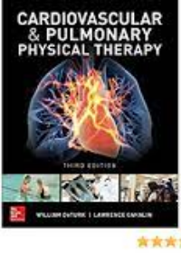 Cardiovascular and Pulmonary Physical Therapy, 3e