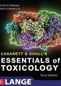Casarett & Doull's Essentials of Toxicology, 3e**