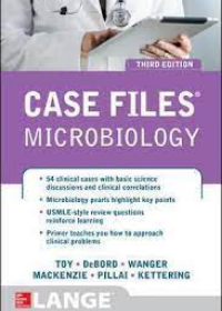 Case Files Microbiology 3e