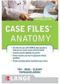 Case Files: Gross Anatomy 2e **