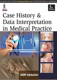 Case History and Data Interpretation in Medical Practice 3E