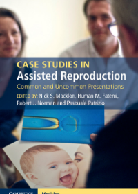 Case Studies in Assisted Reproduction