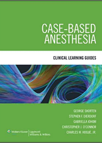 Case-Based Anesthesia Clinical Learning Guides