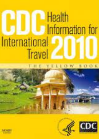 CDC Health Information for International Travel 2010 **