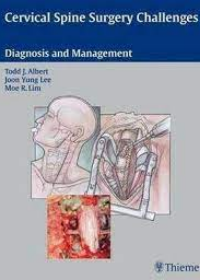 Cervical Spine Surgery Challenges **