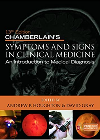 Chamberlain's Symptoms and Signs in Clinical Medicine, 13e