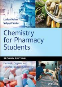 Chemistry for Pharmacy Students - General, Organic and Natural Product Chemistry, 2nd Edition