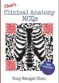 Chen's Clinical Anatomy MCQs