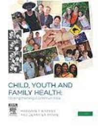 Child, Youth and Family Health: Strengthening Communities **