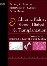 Chronic Kidney Disease, Dialysis, & Transplantation, 2e **