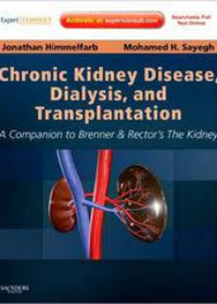 Chronic Kidney Disease, Dialysis, and Transplantation, 3e **