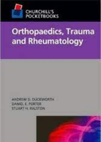 Churchill's Pocketbook of Orthopaedics, Trauma and Rheumatology **