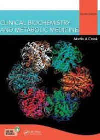 Clinical Biochemistry and Metabolic Medicine, 8e