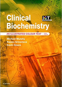 Clinical Biochemistry, An Illustrated Colour Text, 6e