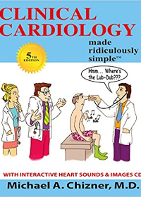 Clinical Cardiology Made Ridiculously Simple, 5e