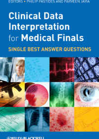 Clinical Data Interpretation for Medical Finals - Single Best Answer Questions