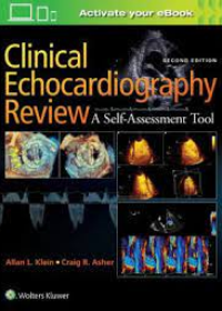 Clinical Echocardiography Review, 2e