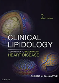 Clinical Lipidology: A Companion to Braunwald's Heart Disease, 2e