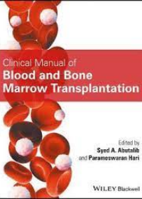 Clinical Manual of Blood and Bone Marrow Transplantation