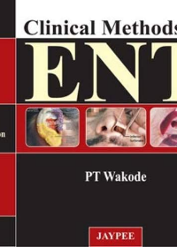Clinical Methods in ENT 2E