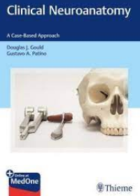 Clinical Neuroanatomy - A Case-Based Approach