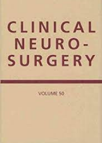 CLINICAL NEUROSURGERY VOLUME 50