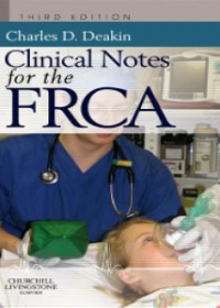 Clinical Notes for the FRCA, 3e