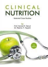 Clinical Nutrition : Selected Case Studies, 3e