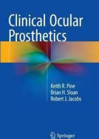 Clinical Ocular Prosthetics