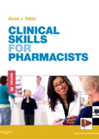 Clinical Skills for Pharmacists, 3e