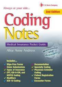 Coding Notes : Medical Insurance Pocket Guide, 2E ** (Davis' Notes)