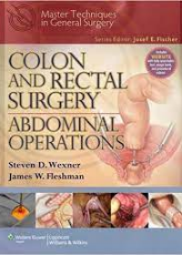 Colon and Rectal Surgery: Abdominal Operations