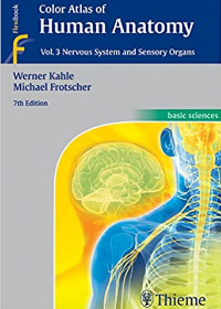 Color Atlas of Human Anatomy, Vol. 3, Nervous System and Sensory Organs, 7e