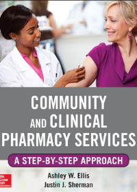 Community and Clinical Pharmacy Services: A Step By Step Approach