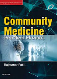 Community Medicine: Practical Manual, 1e