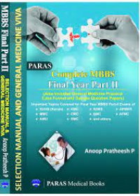 Complete MBBS Final Part II Selection Manual & General Medicine Viva