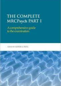 Complete MRCPsych Part I