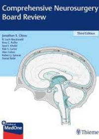 Comprehensive Neurosurgery Board Review, 3e