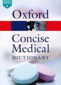 Concise Medical Dictionary 9/e