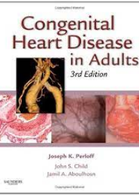 Congenital Heart Disease in Adults, 3rd Edition