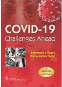 COVID-19 Challenges Ahead