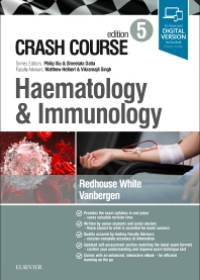 Crash Course Haematology and Immunology, 5e