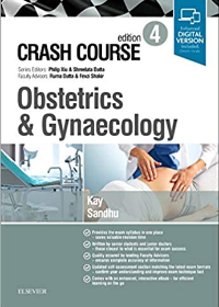 Crash Course Obstetrics and Gynaecology , 4e