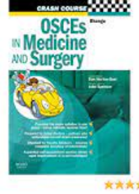 Crash Course: OSCEs in Medicine and Surgery **