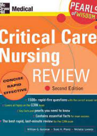 Critical Care Nursing Review: Pearls of Wisdom, 2e