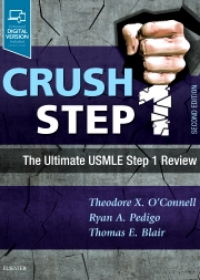 Crush Step 1, The Ultimate USMLE Step 1 Review, 2nd Edition