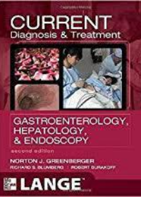 Current Diagnosis & Treatment Gastroenterology, Hepatology & Endoscopy, 2e **