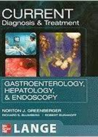 CURRENT Diagnosis & Treatment Gastroenterology, Hepatology, & Endoscopy **