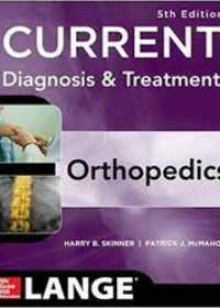 Current Diagnosis & Treatment in Orthopedics IE, 5e