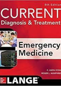 Current Diagnosis and Treatment Emergency Medicine, 8e